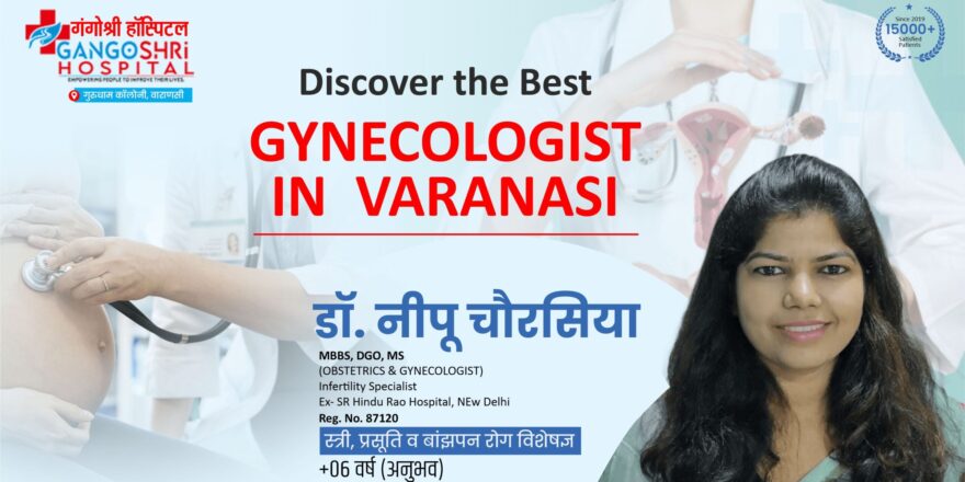 Best Gynecologist in Varanasi