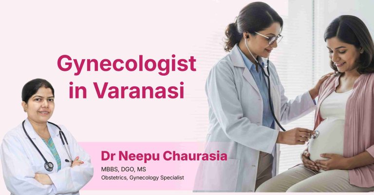 Best Female Gynecologist in Varanasi