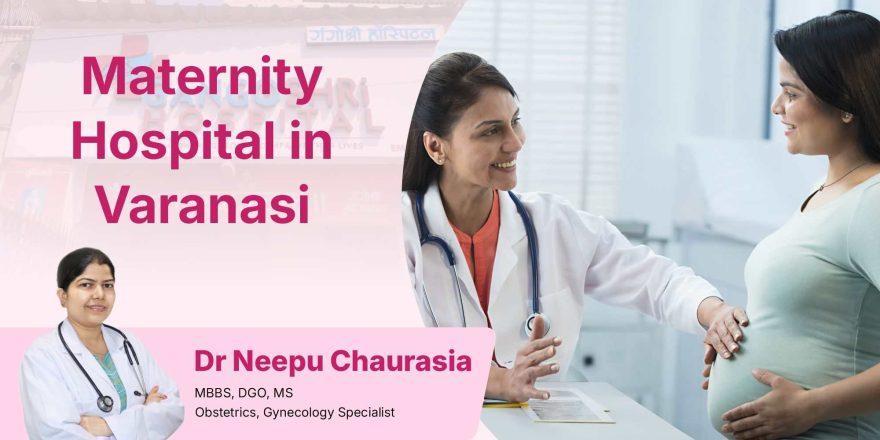 Maternity Hospital in Varanasi